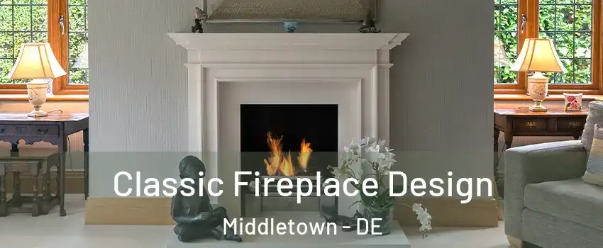  Classic Fireplace Design Middletown - DE