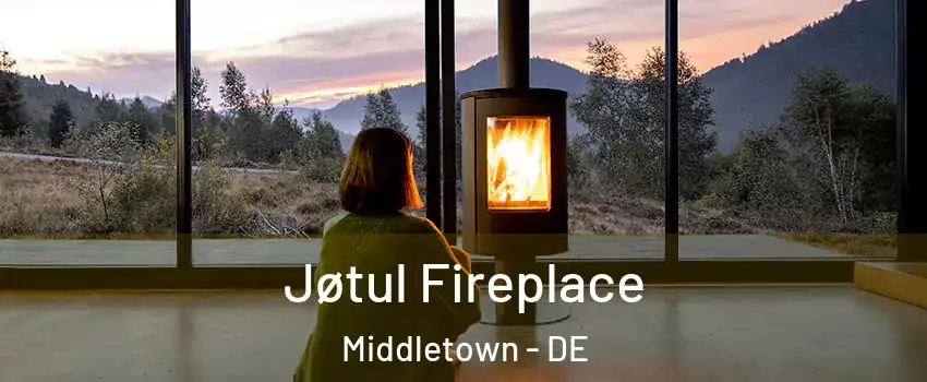  Jøtul Fireplace Middletown - DE