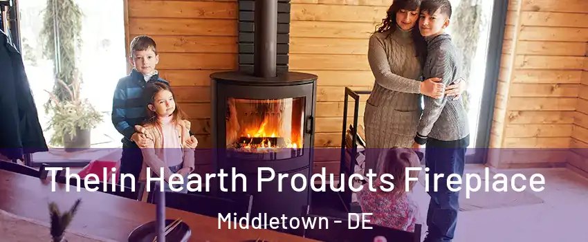  Thelin Hearth Products Fireplace Middletown - DE